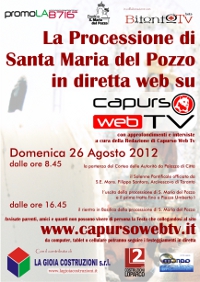 In diretta su Capurso Web Tv domenica 26 dalle ore 8.45 la “Processione della Madonna del Pozzo”