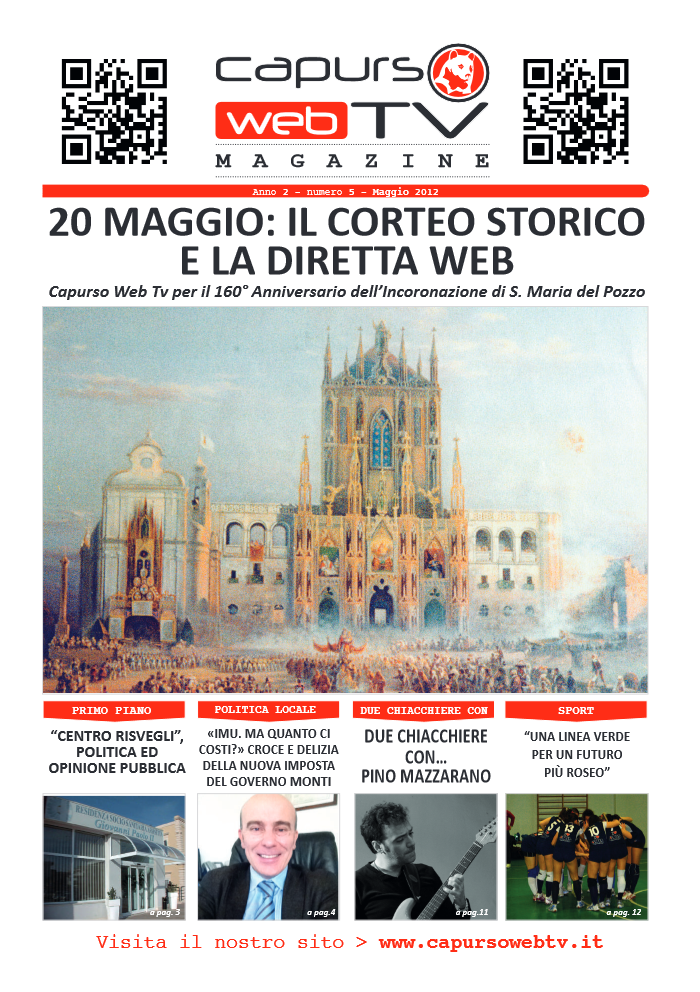 Capurso Web Tv Magazine – Anno 2 numero 5 – Maggio 2012