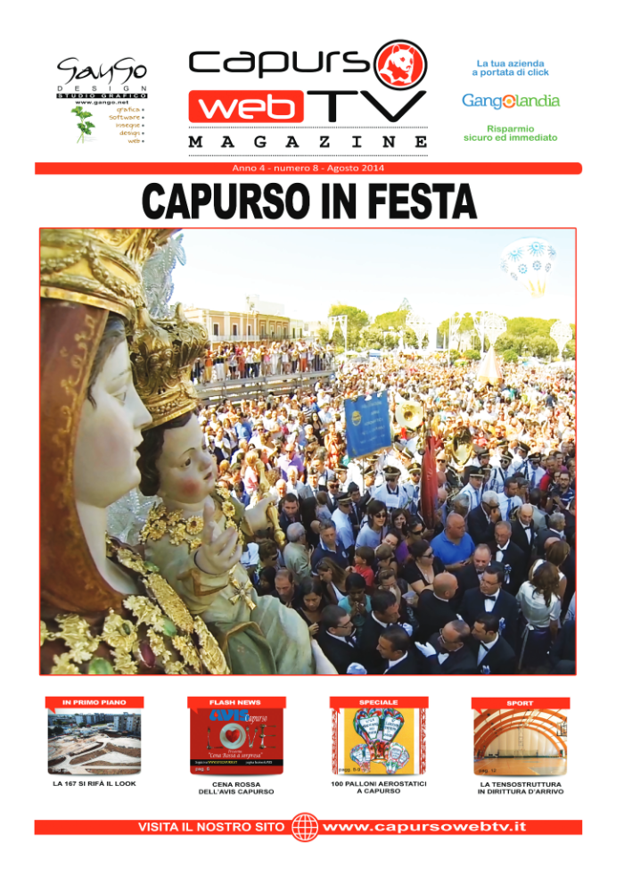 Capurso Web Tv Magazine – Anno 4 numero 8 – Agosto 2014