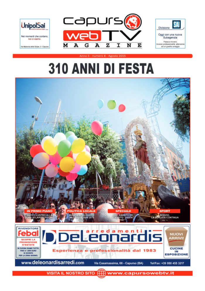 Capurso Web Tv Magazine – Anno 5 numero 8 – Agosto 2015