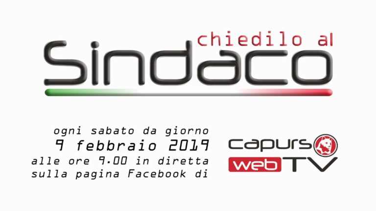 Chiedilo al Sindaco. Da sabato 9 febbraio su Capurso Web Tv