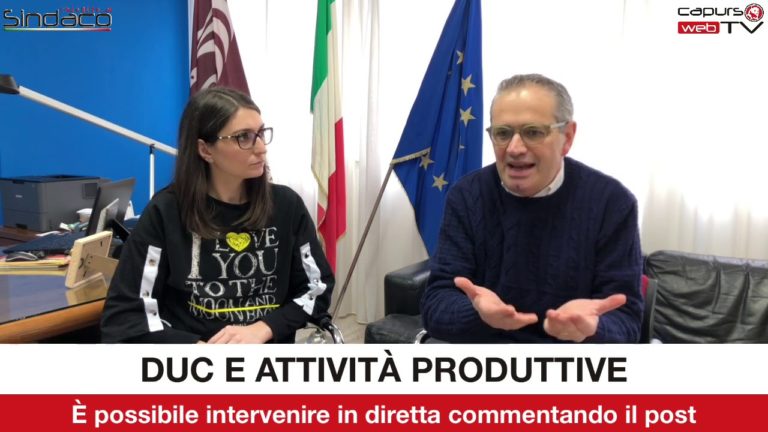 Chiedilo al Sindaco – Puntata 3 – DUC e attività produttive