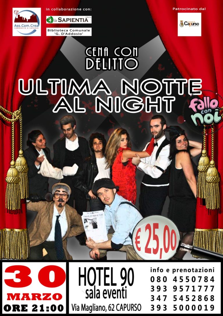 “Ultima notte al night”: a Capurso va in scena la cena con delitto