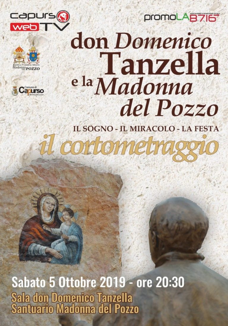 Don Domenico Tanzella e la Madonna del Pozzo. Il cortometraggio
